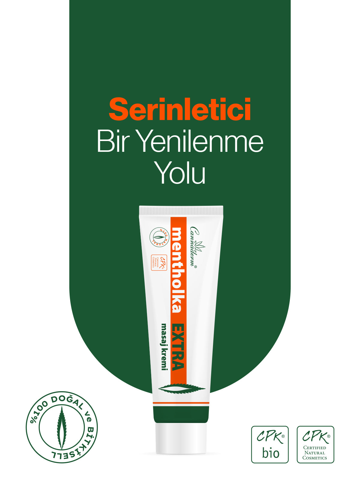 serinletici bir yenilenme yolu